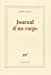 Seller image for JOURNAL D'UN CORPS [Perfect Paperback] [FRENCH LANGUAGE - Soft Cover ] for sale by booksXpress