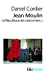 Image du vendeur pour Jean Moulin (Folio Histoire) (French Edition) [FRENCH LANGUAGE - Soft Cover ] mis en vente par booksXpress