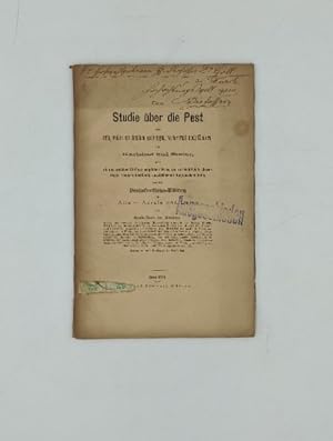 Bild des Verkufers fr Eine Studie ber die Pest oder Orte, wohin nie Seuchen gedrungen, weder Pest noch Cholera, wie Karlsbad und Stainz, und obund welchen Einfluss mglicher Weise die so reichlich in diesen engen Thlern bestndig ausstrmende Kohlensure habe, endlich Desinfections-Htten fr Alle - Aerzte und Laien. zum Verkauf von Antiquariat Thomas Haker GmbH & Co. KG