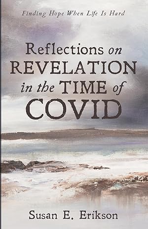 Seller image for Reflections on Revelation in the Time of COVID for sale by moluna