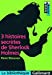 Image du vendeur pour 3 Histoires Secretes De Sherlock Holmes (French Edition) [FRENCH LANGUAGE] Mass Market Paperback mis en vente par booksXpress