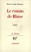 Seller image for Le Roman de Blaise [FRENCH LANGUAGE - Soft Cover ] for sale by booksXpress