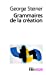 Image du vendeur pour Grammaires de La Creation (Folio Essais) (French Edition) [FRENCH LANGUAGE - Soft Cover ] mis en vente par booksXpress