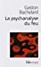 Seller image for Psychanalyse du feu (Folio Essais) (French Edition) [FRENCH LANGUAGE - Soft Cover ] for sale by booksXpress