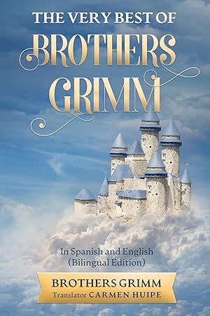 Bild des Verkufers fr The Very Best of Brothers Grimm In Spanish and English (Translated) zum Verkauf von moluna