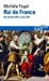 Bild des Verkufers fr Roi De France De Charles VIII a Louis Xvi (French Edition) [FRENCH LANGUAGE - Soft Cover ] zum Verkauf von booksXpress