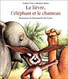 Seller image for Le Livre, L'lphant Et Le Chameau for sale by RECYCLIVRE