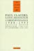 Seller image for LES CAHIERS DE LA NRF; correspondance ; (1908-1953). braises ardentes, semences de feu [FRENCH LANGUAGE - Soft Cover ] for sale by booksXpress