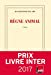 Image du vendeur pour Regne animal - [rentree litteraire ] (French Edition) [FRENCH LANGUAGE - Soft Cover ] mis en vente par booksXpress