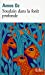Imagen del vendedor de Soudain Dans La Foret PR (Folio) (French Edition) [FRENCH LANGUAGE - Soft Cover ] a la venta por booksXpress