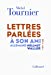 Seller image for lettres parlées à son ami allemand Hellmut Waller (1967-1998) [FRENCH LANGUAGE - Soft Cover ] for sale by booksXpress