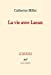 Bild des Verkufers fr La vie avec Lacan [FRENCH LANGUAGE - Soft Cover ] zum Verkauf von booksXpress