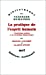 Seller image for La Pratique de l'esprit humain. L'Institution asilaire et la révolution démocratique [FRENCH LANGUAGE - Soft Cover ] for sale by booksXpress