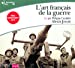Seller image for L'art francais de la guerre/Texte abrege [FRENCH LANGUAGE - Soft Cover ] for sale by booksXpress