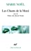 Seller image for Chants de La Merci Chants (Poesie/Gallimard) (English and French Edition) [FRENCH LANGUAGE - Soft Cover ] for sale by booksXpress