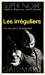 Seller image for Les Irréguliers [FRENCH LANGUAGE - Soft Cover ] for sale by booksXpress