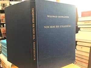 Bild des Verkufers fr Von Sens bis Strassburg. zum Verkauf von Antiquariat Thomas Nonnenmacher