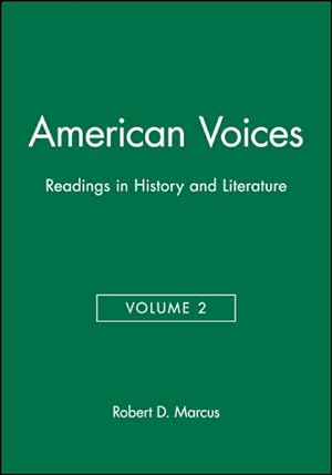 Seller image for American Voices : Readings in History and Literature for sale by GreatBookPricesUK