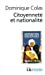 Imagen del vendedor de Citoyennete Et National (Folio Histoire) (French Edition) [FRENCH LANGUAGE - Soft Cover ] a la venta por booksXpress