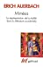 Immagine del venditore per Mimésis : La Représentation de la réalité dans la littérature occidentale [FRENCH LANGUAGE - Soft Cover ] venduto da booksXpress