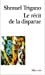 Seller image for Recit de La Disparue (Folio Essais) (English and French Edition) [FRENCH LANGUAGE - Soft Cover ] for sale by booksXpress