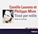 Bild des Verkufers fr Tisse par Mille CD (Textes et Musiques) (French Edition) [FRENCH LANGUAGE - Soft Cover ] zum Verkauf von booksXpress