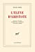 Seller image for L'eleve d'Aristote (French Edition) [FRENCH LANGUAGE - Soft Cover ] for sale by booksXpress
