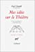 Seller image for Mes idees sur le theatre (French Edition) [FRENCH LANGUAGE - Soft Cover ] for sale by booksXpress