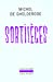 Seller image for Sortil ¨ges (French Edition) [FRENCH LANGUAGE - Soft Cover ] for sale by booksXpress