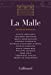 Seller image for La Malle [FRENCH LANGUAGE - Soft Cover ] for sale by booksXpress