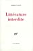 Image du vendeur pour Litterature interdite (French Edition) [FRENCH LANGUAGE - Soft Cover ] mis en vente par booksXpress