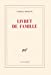 Seller image for Livret de famille ; Prix Nobel 2014 ; [ edition Gallimard Blanche ] (French Edition) [FRENCH LANGUAGE - Soft Cover ] for sale by booksXpress