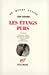 Immagine del venditore per Les etangs purs (French Edition) [FRENCH LANGUAGE - Soft Cover ] venduto da booksXpress