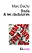 Seller image for Dada Et Les Dadaismes (Folio Essais) (French Edition) [FRENCH LANGUAGE - Soft Cover ] for sale by booksXpress