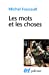 Seller image for Les Mots et les Choses: Une Archeologie des Sciences Humaines [FRENCH LANGUAGE - Soft Cover ] for sale by booksXpress