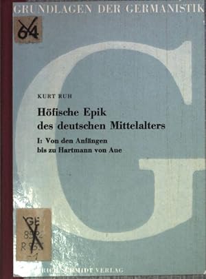 Imagen del vendedor de Hfische Epik des deutschen Mittelalters: ERSTER TEIL: Von den Anfngen bis zu Hartmann von Aue. Grundlagen der Germanistik Bd.7; a la venta por books4less (Versandantiquariat Petra Gros GmbH & Co. KG)