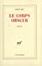 Seller image for Le corps obscur (French Edition) [FRENCH LANGUAGE - Soft Cover ] for sale by booksXpress
