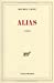 Bild des Verkufers fr Alias (French Edition) [FRENCH LANGUAGE - Soft Cover ] zum Verkauf von booksXpress