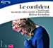 Bild des Verkufers fr Le confident/cd mp3 [FRENCH LANGUAGE - No Binding ] zum Verkauf von booksXpress