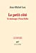 Bild des Verkufers fr Le petit c ´t © (French Edition) [FRENCH LANGUAGE - Soft Cover ] zum Verkauf von booksXpress