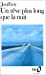 Image du vendeur pour Reve Plus Long Que Nuit (Folio) (English and French Edition) [FRENCH LANGUAGE - Soft Cover ] mis en vente par booksXpress