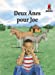 Seller image for Les Deux Anes Pour Joe Paperback for sale by booksXpress