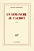 Image du vendeur pour Un dimanche au cachot [FRENCH LANGUAGE - Soft Cover ] mis en vente par booksXpress