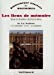 Seller image for Les lieux de mémoire, tome 2 : La Nation - Le territoire, l'Etat, la patrimoine [FRENCH LANGUAGE - Hardcover ] for sale by booksXpress
