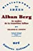 Seller image for Alban Berg [FRENCH LANGUAGE - Soft Cover ] for sale by booksXpress