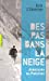 Imagen del vendedor de Des Pas Dans La Neige: Aventures Au Pakistan [FRENCH LANGUAGE - Soft Cover ] a la venta por booksXpress