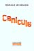 Bild des Verkufers fr Canicule (French edition) [FRENCH LANGUAGE - Soft Cover ] zum Verkauf von booksXpress