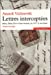 Seller image for Lettres intercept©es (French Edition) [FRENCH LANGUAGE - Soft Cover ] for sale by booksXpress