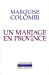 Immagine del venditore per Un mariage en province [FRENCH LANGUAGE - Soft Cover ] venduto da booksXpress