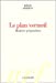 Seller image for Le plan vermeil (French Edition) [FRENCH LANGUAGE - Soft Cover ] for sale by booksXpress